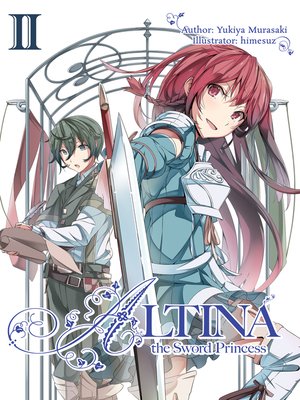 cover image of Altina the Sword Princess, Volume 2